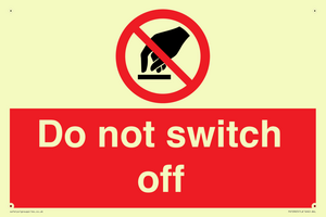 Do not switch off 